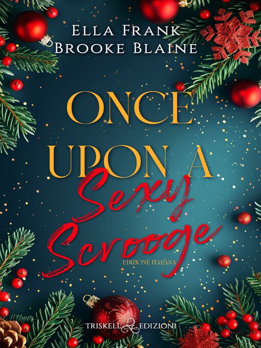 Title details for Once upon a sexy Scrooge by Brooke Blaine - Available